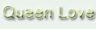 Queen Love