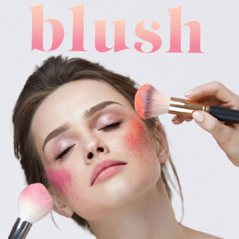 Blushers