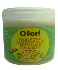 Ofori Hair Food Hairdress And Moisture Remedy
